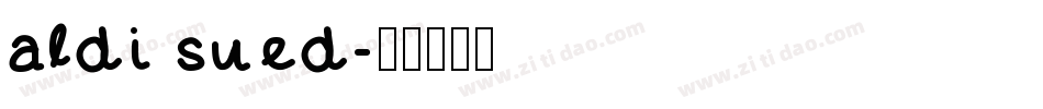 aldi sued字体转换